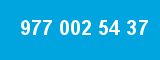 977 002 54 37